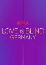 Watch Love Is Blind: Germany Freemovieswatch