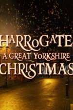 Watch Harrogate: A Great Yorkshire Christmas Freemovieswatch