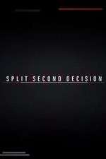 Watch Split Second Decision Freemovieswatch