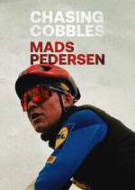 Watch Chasing Cobbles: Mads Pedersen Freemovieswatch
