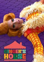 Watch Ginger\'s House Freemovieswatch