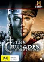 Watch The Crusades: Crescent and the Cross Freemovieswatch