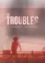 Watch Spotlight on the Troubles: A Secret History Freemovieswatch