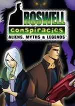 Watch Roswell Conspiracies: Aliens, Myths and Legends Freemovieswatch