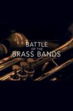 Watch Battle of the Brass Bands Freemovieswatch