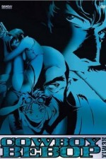 Watch Cowboy Bebop Freemovieswatch