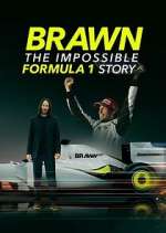 Watch Brawn: The Impossible Formula 1 Story Freemovieswatch