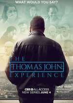Watch The Thomas John Experience Freemovieswatch