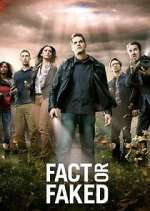 Watch Fact or Faked: Paranormal Files Freemovieswatch