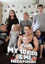Watch Me & My 10 Kids: Mega Families Freemovieswatch