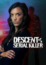 Watch Descent of a Serial Killer Freemovieswatch