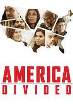 Watch America Divided Freemovieswatch