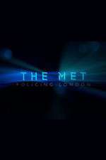 Watch The Met Policing London Freemovieswatch