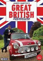 Watch James Martin\'s Great British Adventure Freemovieswatch