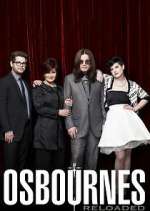 Watch Osbournes: Reloaded Freemovieswatch