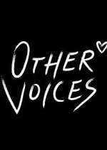 Watch Other Voices Freemovieswatch