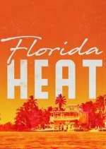 Watch Florida Heat Freemovieswatch