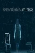 Watch Paranormal Witness Freemovieswatch