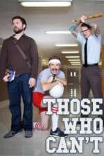 Watch Those Who Can't Freemovieswatch