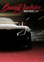 Watch Barrett-Jackson REVVED UP Freemovieswatch