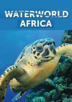 Watch Waterworld Africa Freemovieswatch