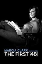 Watch Marcia Clark Investigates The First 48 Freemovieswatch