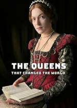 Watch Queens that Changed the World Freemovieswatch