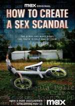 Watch How to Create a Sex Scandal Freemovieswatch