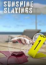 Watch Sunshine Slayings Freemovieswatch