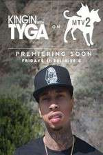 Watch Kingin' With Tyga Freemovieswatch