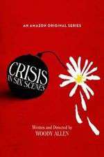 Watch Crisis in Six Scenes Freemovieswatch