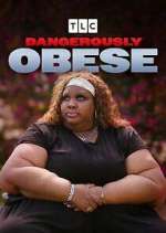 Watch Dangerously Obese Freemovieswatch
