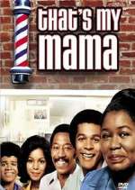 Watch That's My Mama Freemovieswatch