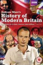 Watch Andrew Marr's History of Modern Britain Freemovieswatch