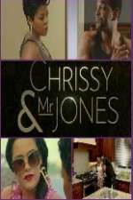 Watch Chrissy and Mr Jones Freemovieswatch