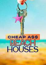 Watch Cheap A$$ Beach Houses Freemovieswatch