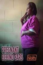 Watch Pregnant Behind Bars Freemovieswatch