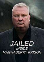 Watch Jailed: Inside Maghaberry Prison Freemovieswatch