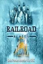 Watch Railroad Alaska Freemovieswatch
