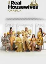 Watch The Real Housewives of Abuja Freemovieswatch